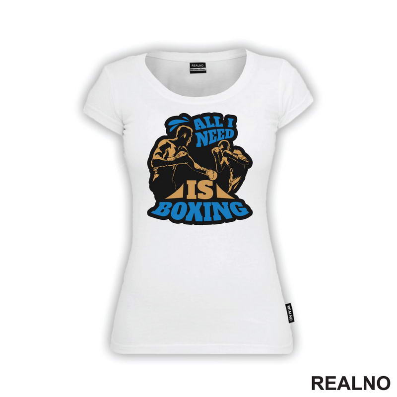 All I Need Is Boxing - Sport - Majica