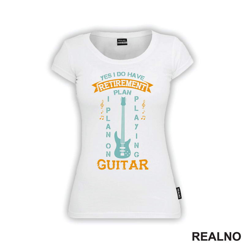 My Retirement Plan Guitar - Muzika - Majica