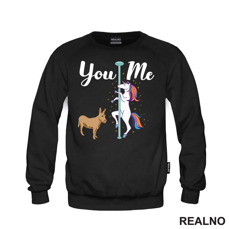 You And Me - Unicorn And Donkey - Humor - Majica