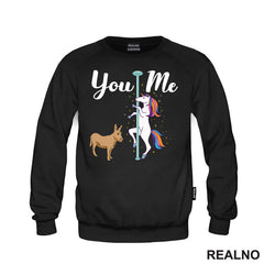 You And Me - Unicorn And Donkey - Humor - Majica