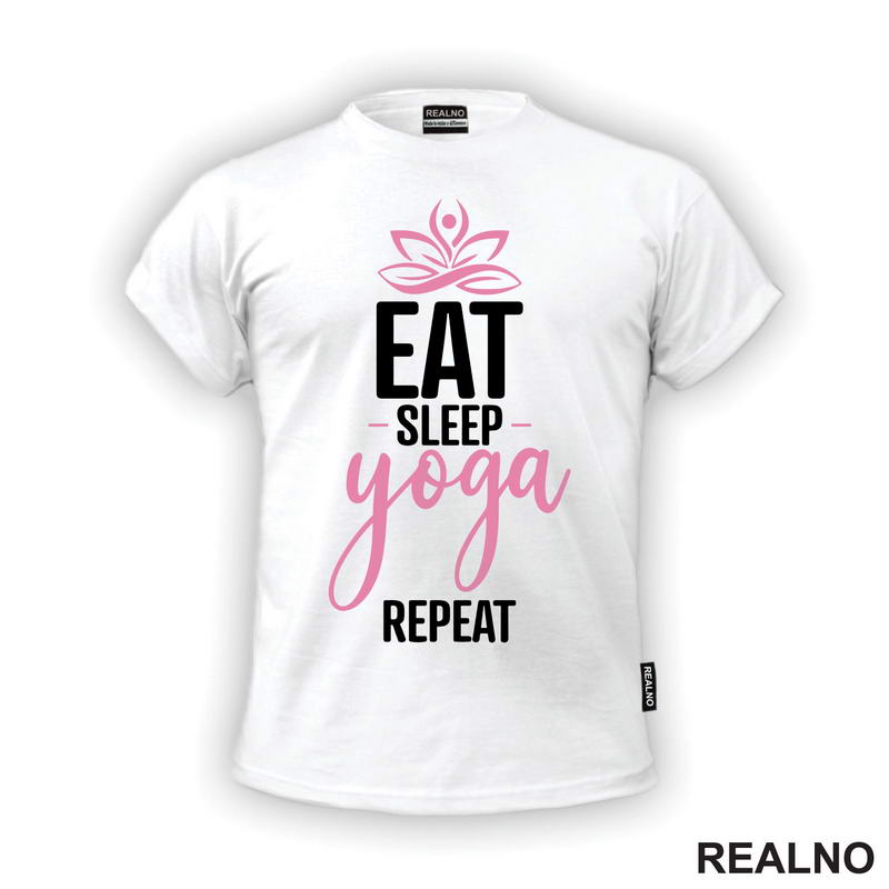 Eat, Sleep, Yoga, Repeat - Roze - Yoga - Majica