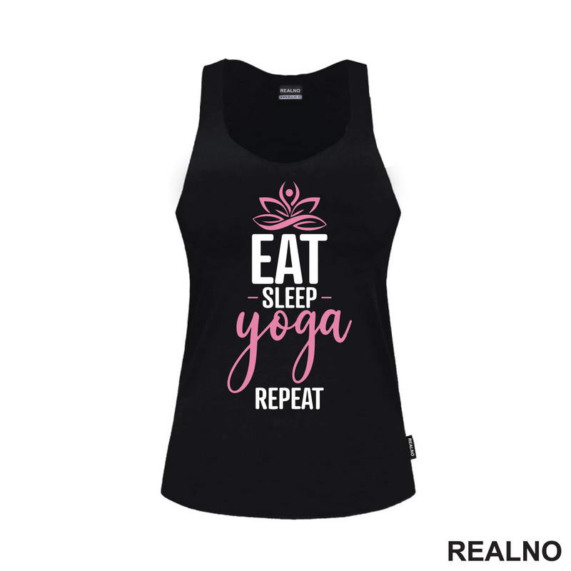 Eat, Sleep, Yoga, Repeat - Roze - Yoga - Majica