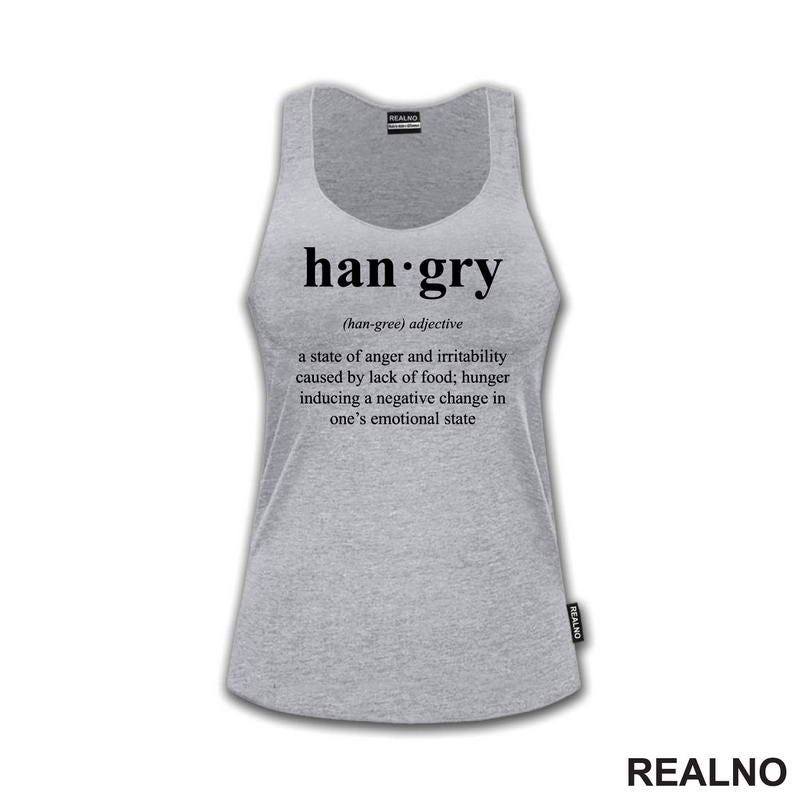 Hangry - State Of Anger - Hrana - Food - Majica