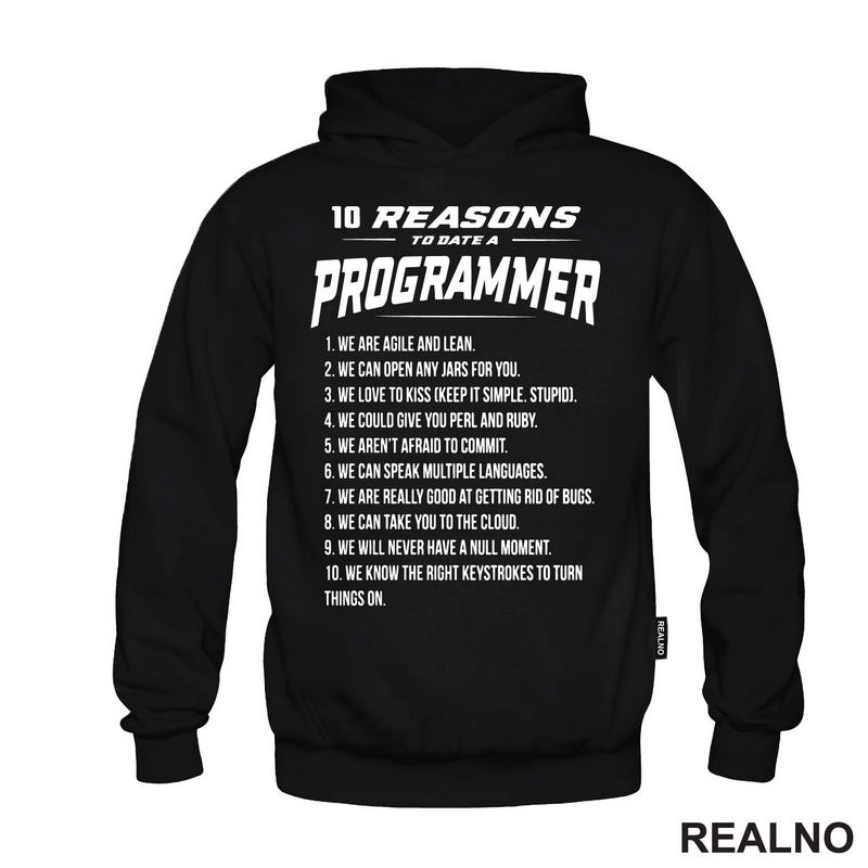 Ten Reasons To Date A Progammer - Geek - Majica