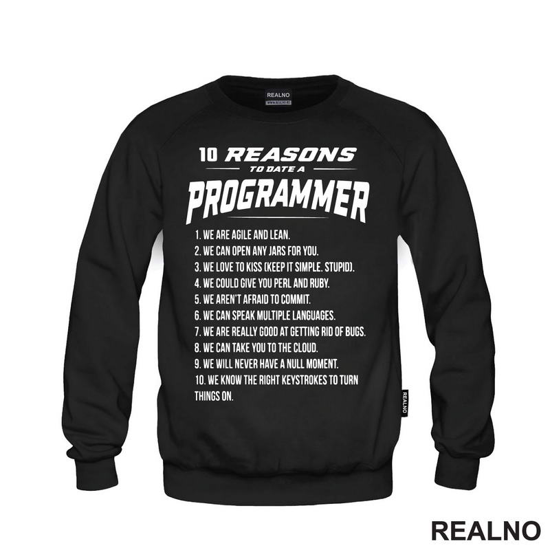 Ten Reasons To Date A Progammer - Geek - Majica