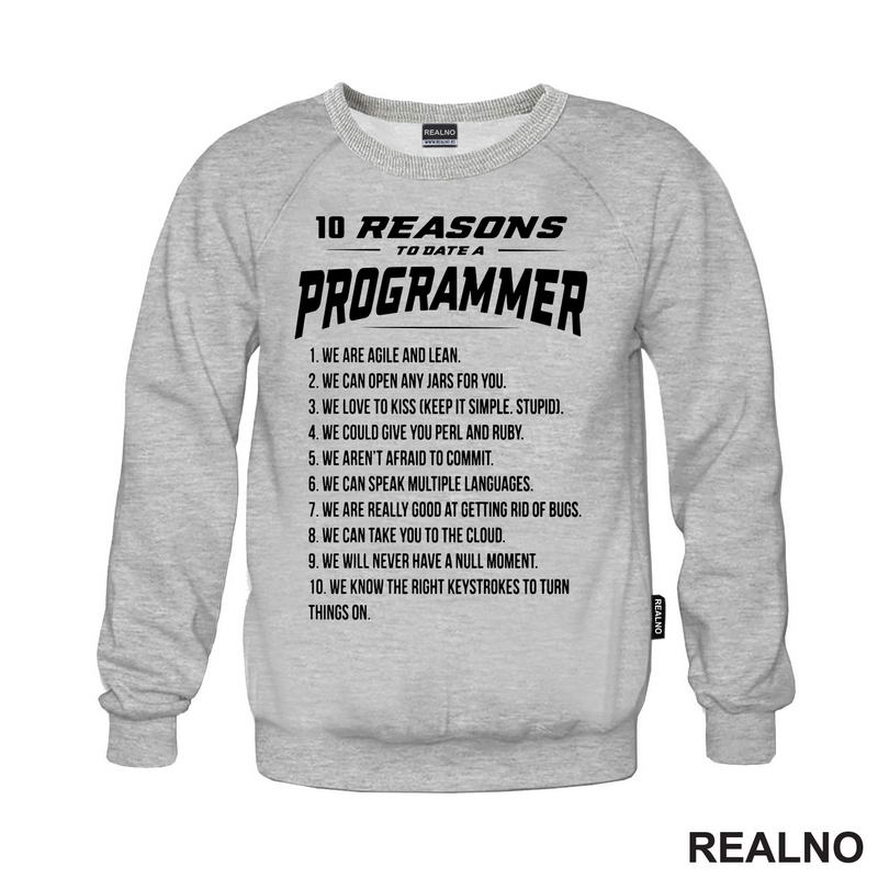 Ten Reasons To Date A Progammer - Geek - Majica