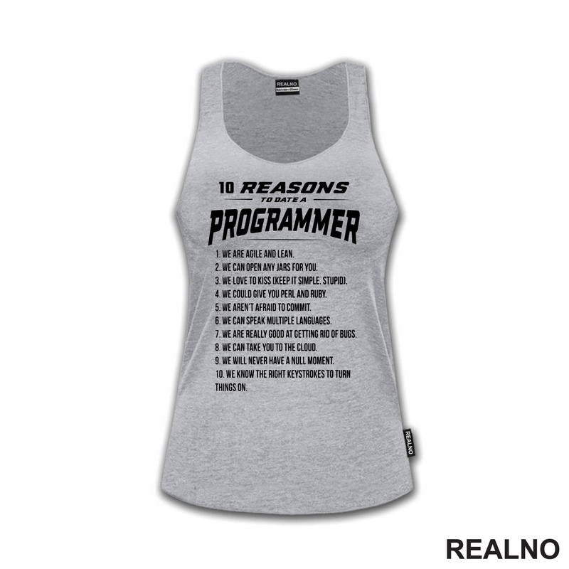 Ten Reasons To Date A Progammer - Geek - Majica