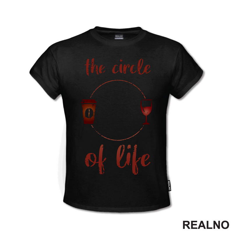 Circle Of Life - Coffee And Wine - Kafa - Majica