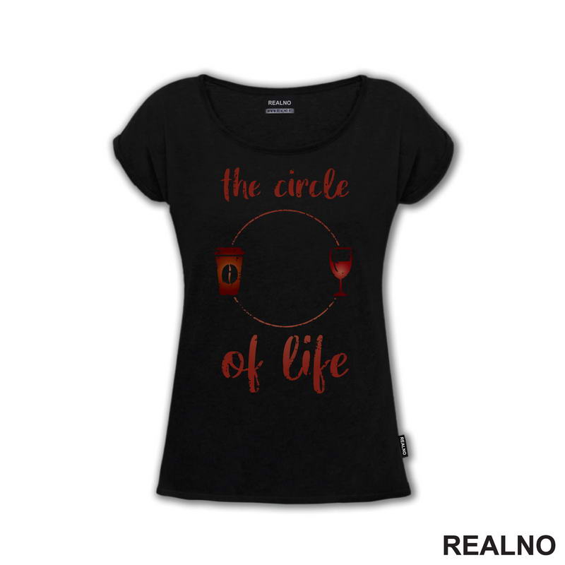 Circle Of Life - Coffee And Wine - Kafa - Majica