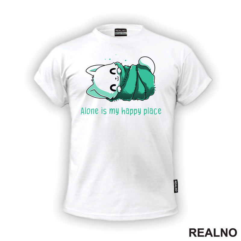 Alone Is My Happy Place - Bela Mačka - Cat - Majica