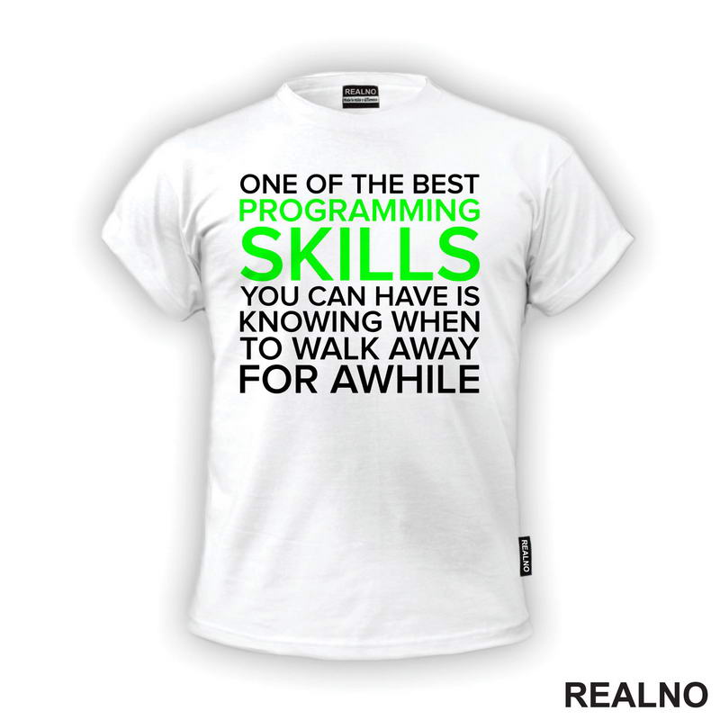 Programing Skill - Walk Away - Geek - Majica