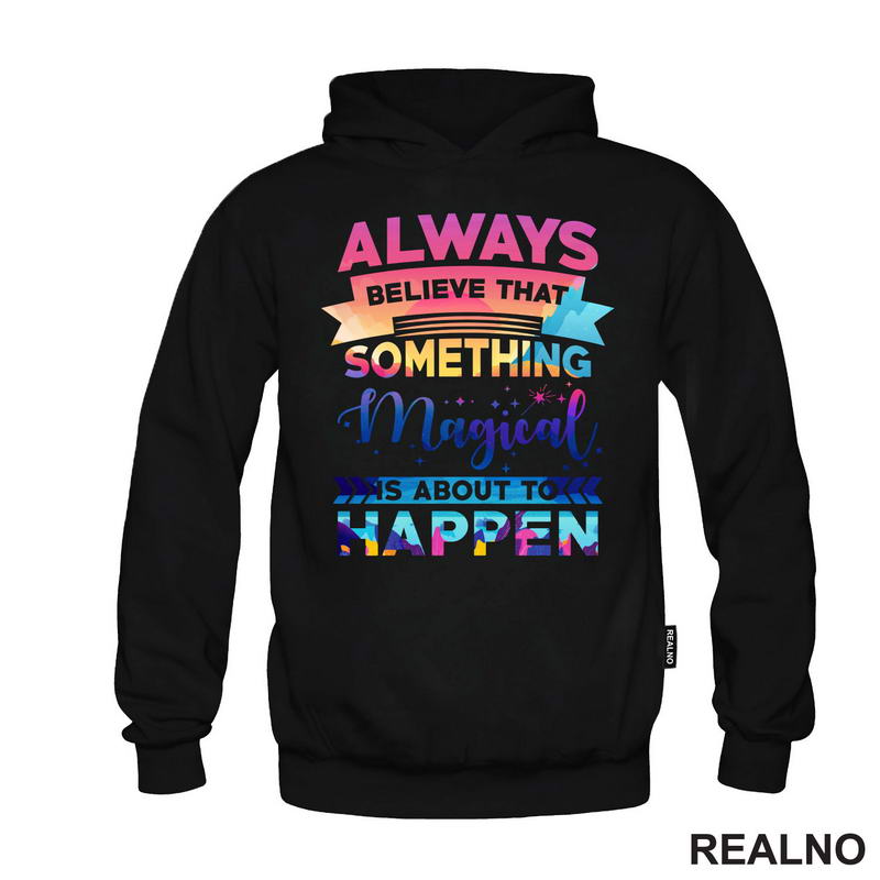 Always Believe In Magic - Quotes - Majica
