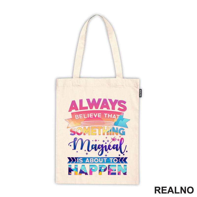 Always Believe In Magic - Quotes - Majica
