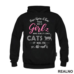 Once Apon A Time, There Was A Girl Who Loved Cats - Mačka - Cat - Mačke - Majica