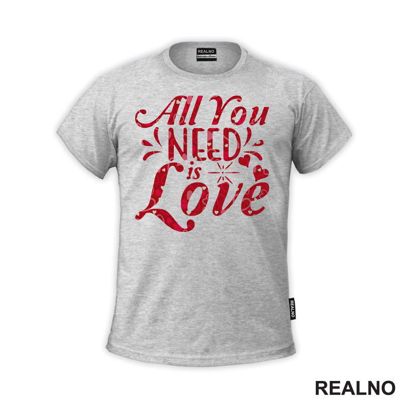 All You Need Is Love - Mala Srca - Ljubav - Majica