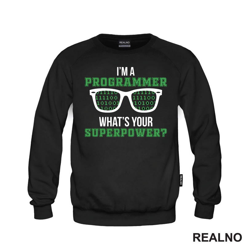 I'm Programmer. What's Your Super Power? - Geek - Majica