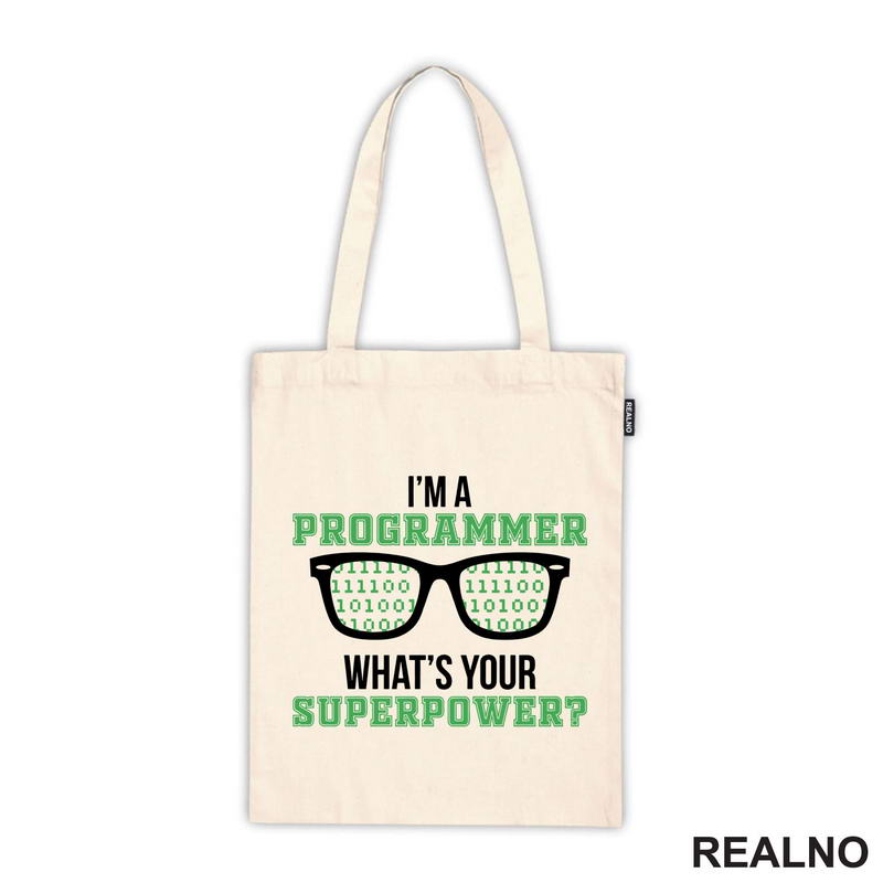 I'm Programmer. What's Your Super Power? - Geek - Majica