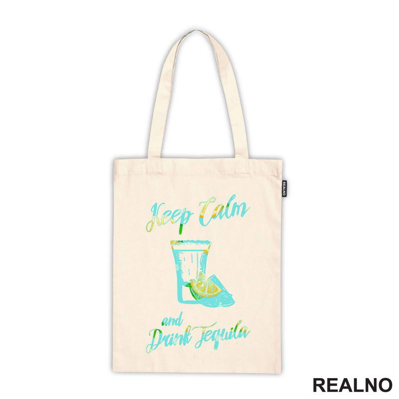 Keep Calm And Drink Tequilla - Humor - Majica