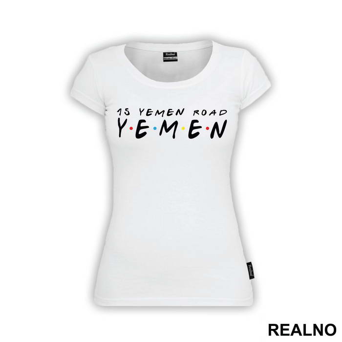 15 Yemen Road - Friends - Prijatelji