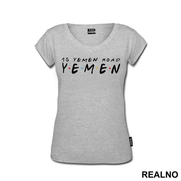 15 Yemen Road - Friends - Prijatelji