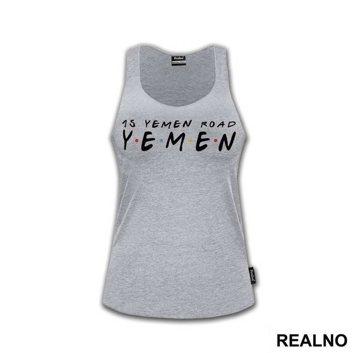15 Yemen Road - Friends - Prijatelji