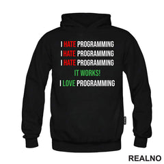 Programming - Hate - Love - Geek - Majica