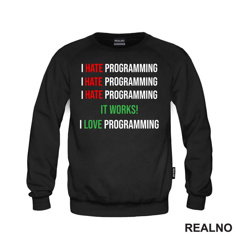 Programming - Hate - Love - Geek - Majica
