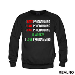 Programming - Hate - Love - Geek - Majica