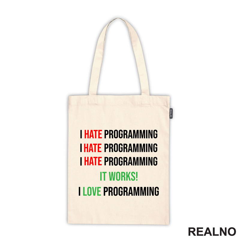 Programming - Hate - Love - Geek - Majica
