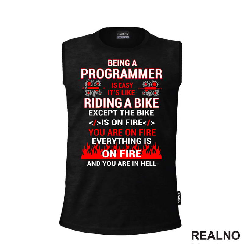 Programming Is Like Riding A Bike - Geek - Majica