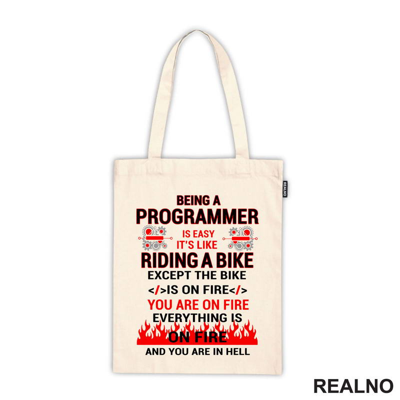Programming Is Like Riding A Bike - Geek - Majica