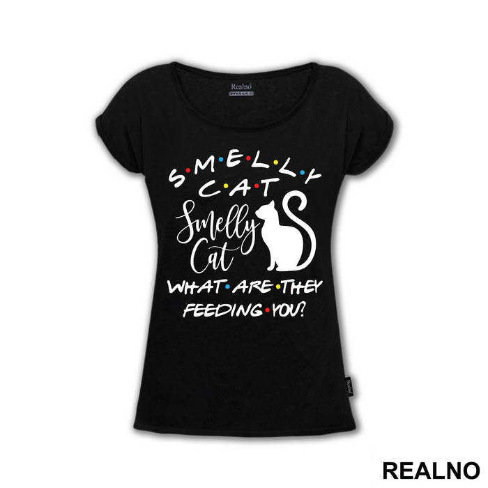 Smelly Cat What Are The Feeding You - Friends - Prijatelji