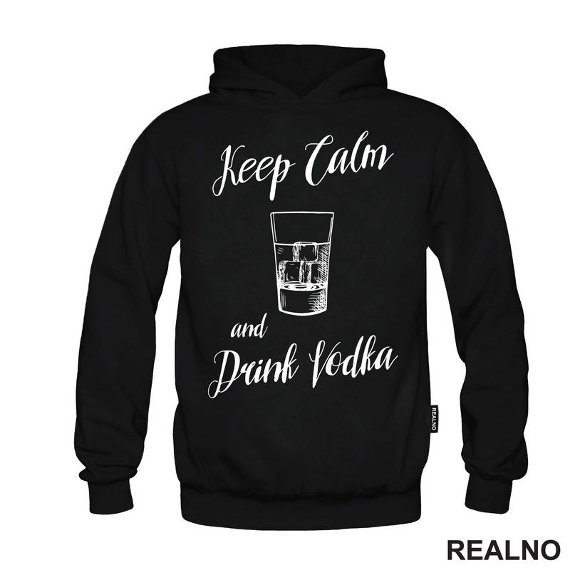 Keep Calm And Drink Vodka - Humor - Majica