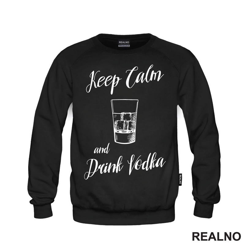 Keep Calm And Drink Vodka - Humor - Majica