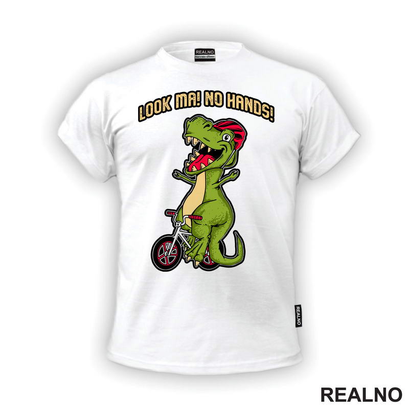 Look Ma, No Hands - T Rex Vozi Bicikli - Humor - Majica