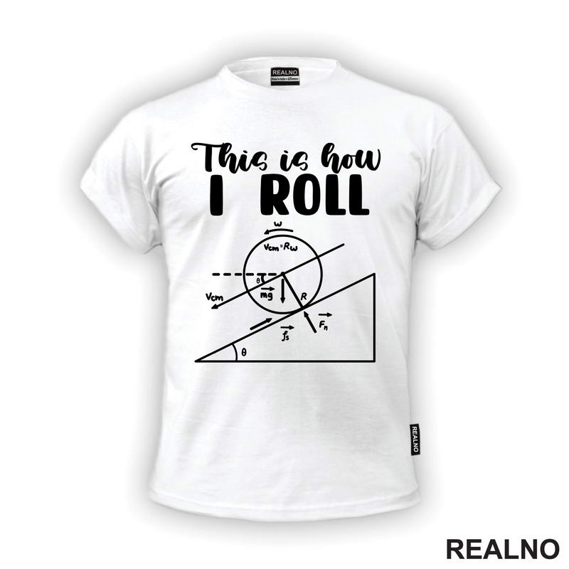 This Is How I Roll - Geek - Majica