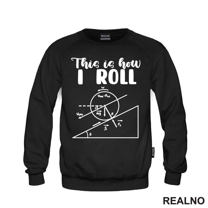 This Is How I Roll - Geek - Majica