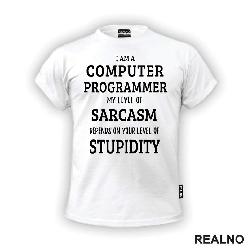 Level Of Sarcasm - Programmer - Geek - Majica