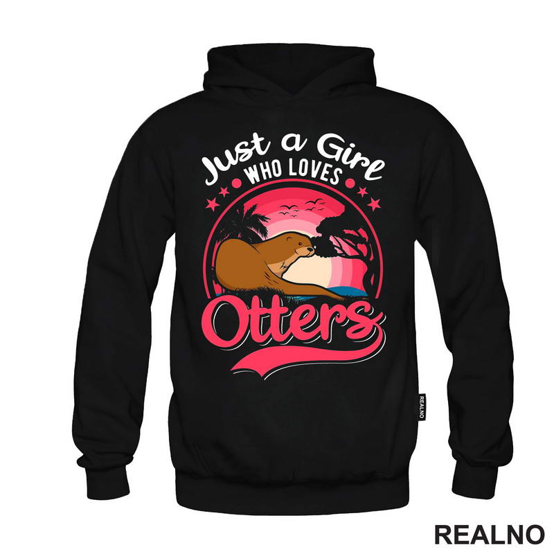 Just A Girl Who Loves Otters - Životinje - Majica