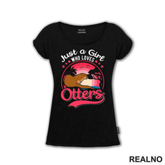 Just A Girl Who Loves Otters - Životinje - Majica
