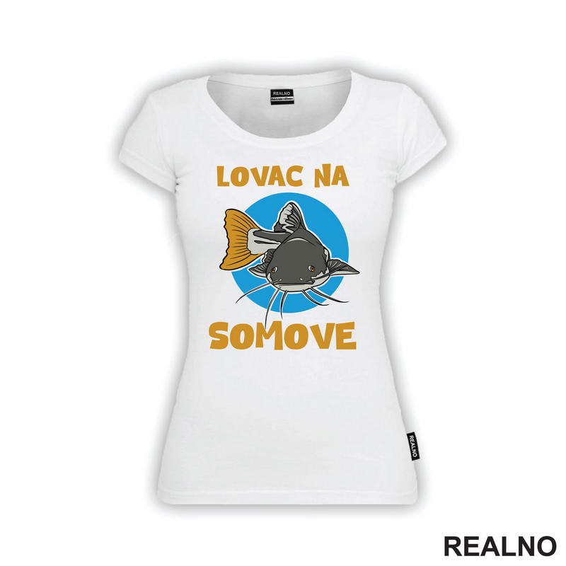 Lovac Na Somove - Pecanje - Fishing - Majica
