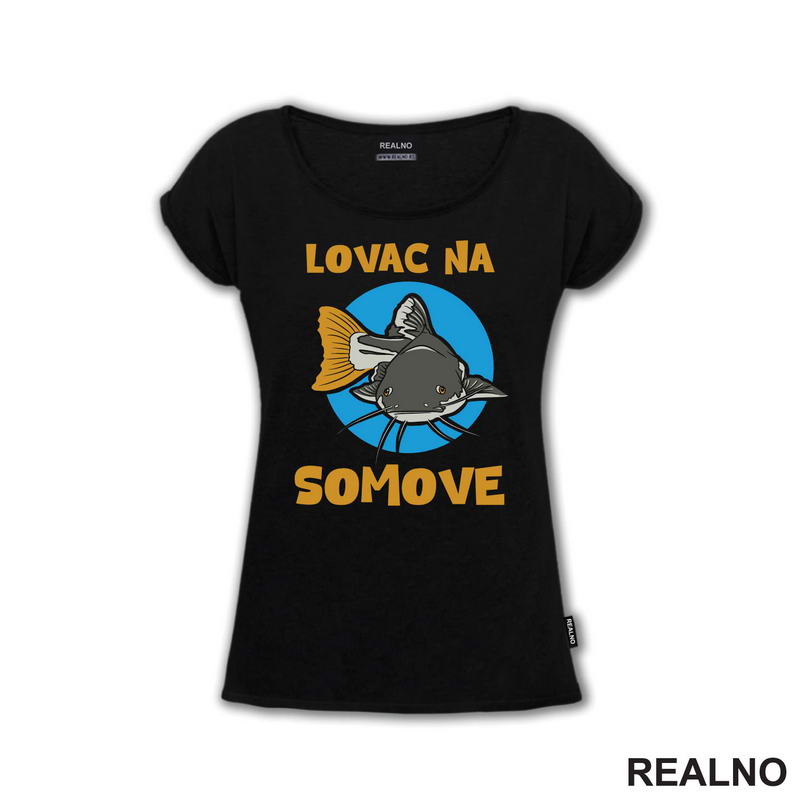 Lovac Na Somove - Pecanje - Fishing - Majica