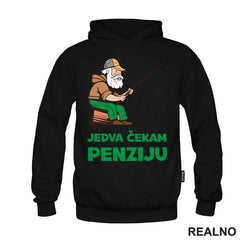 Jedva Čekam Penziju - Pecanje - Fishing - Majica