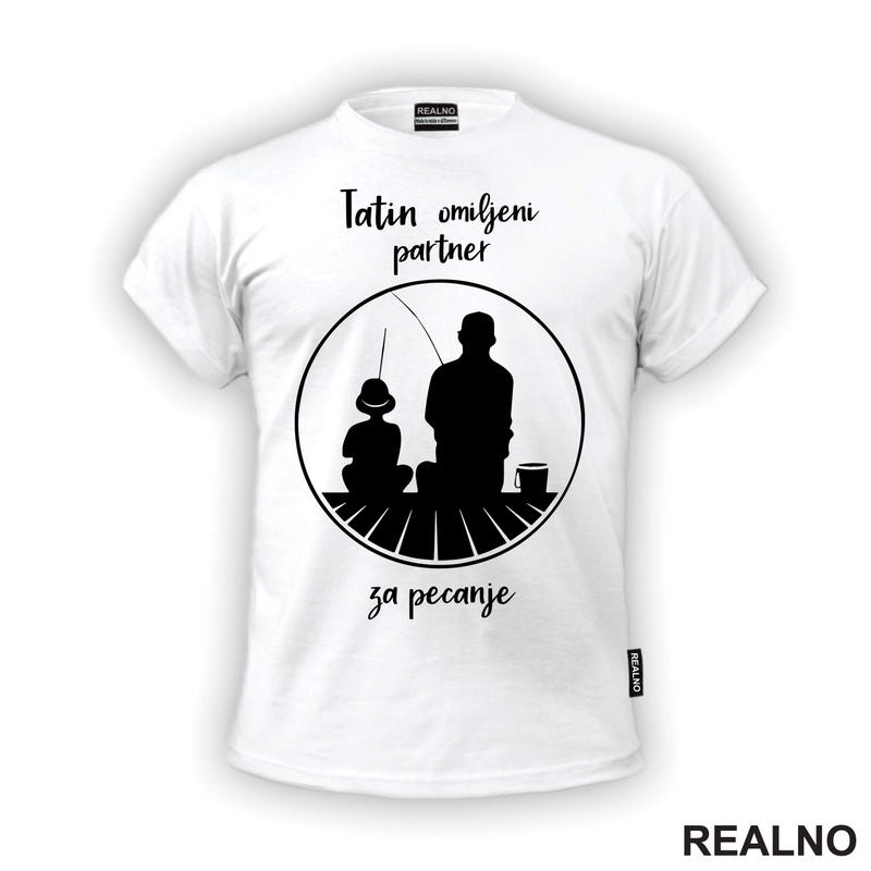 Tatin Omiljeni Partner Za - Pecanje - Fishing - Majica