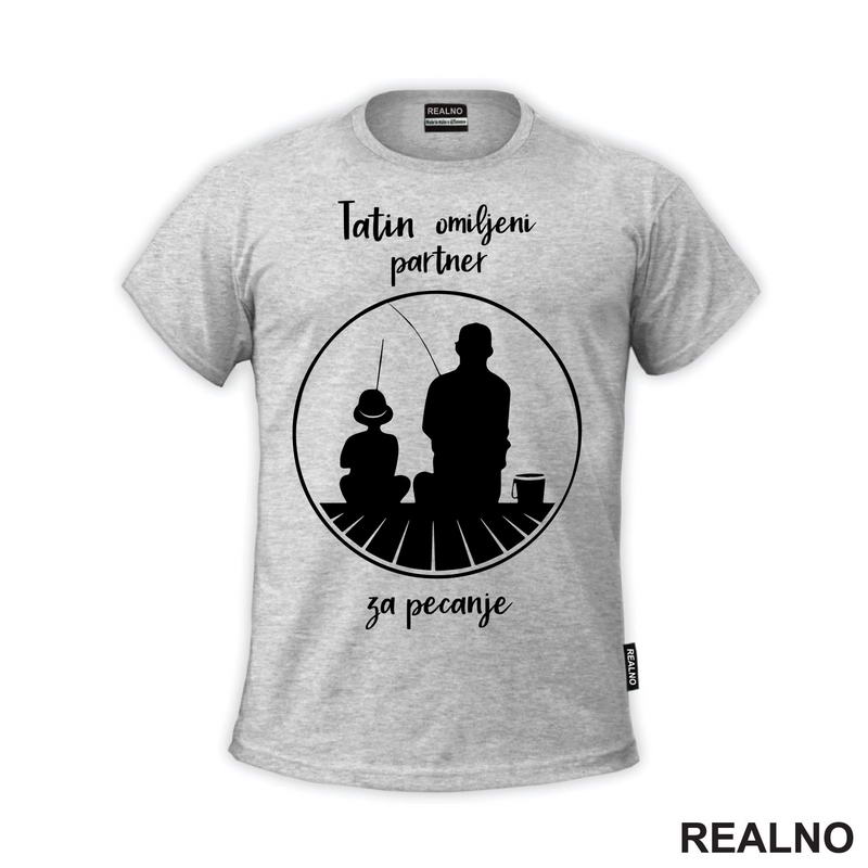 Tatin Omiljeni Partner Za - Pecanje - Fishing - Majica