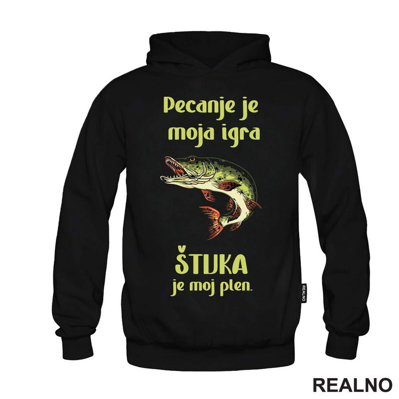 Pecanje Je Moja Igra, Štuka Je Moj Plen - Majica