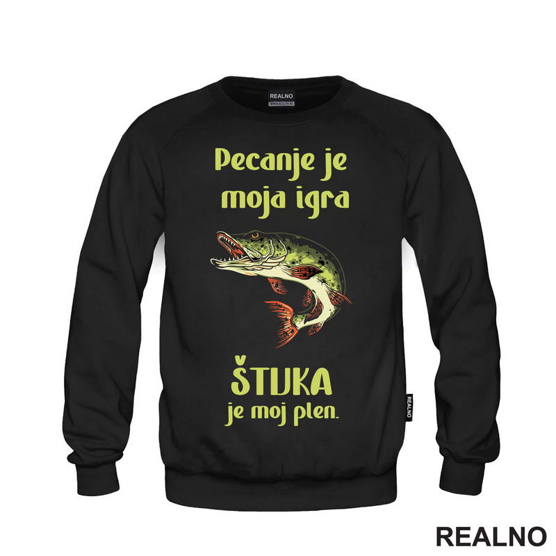 Pecanje Je Moja Igra, Štuka Je Moj Plen - Majica