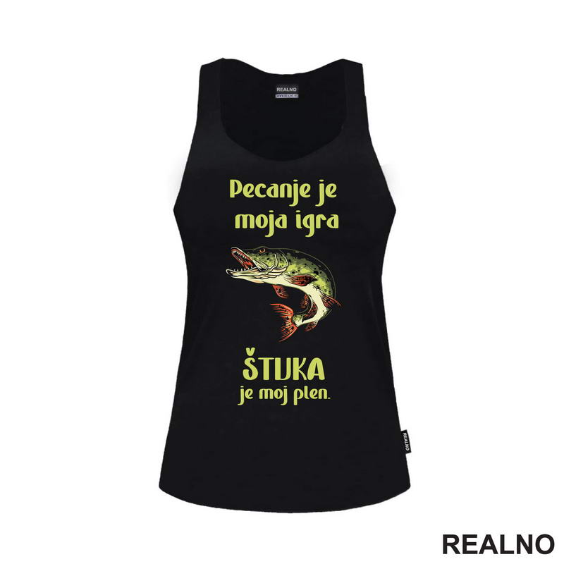 Pecanje Je Moja Igra, Štuka Je Moj Plen - Majica