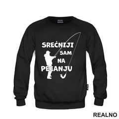 Srećniji Sam Na Pecanju - Pecanje - Fishing - Majica