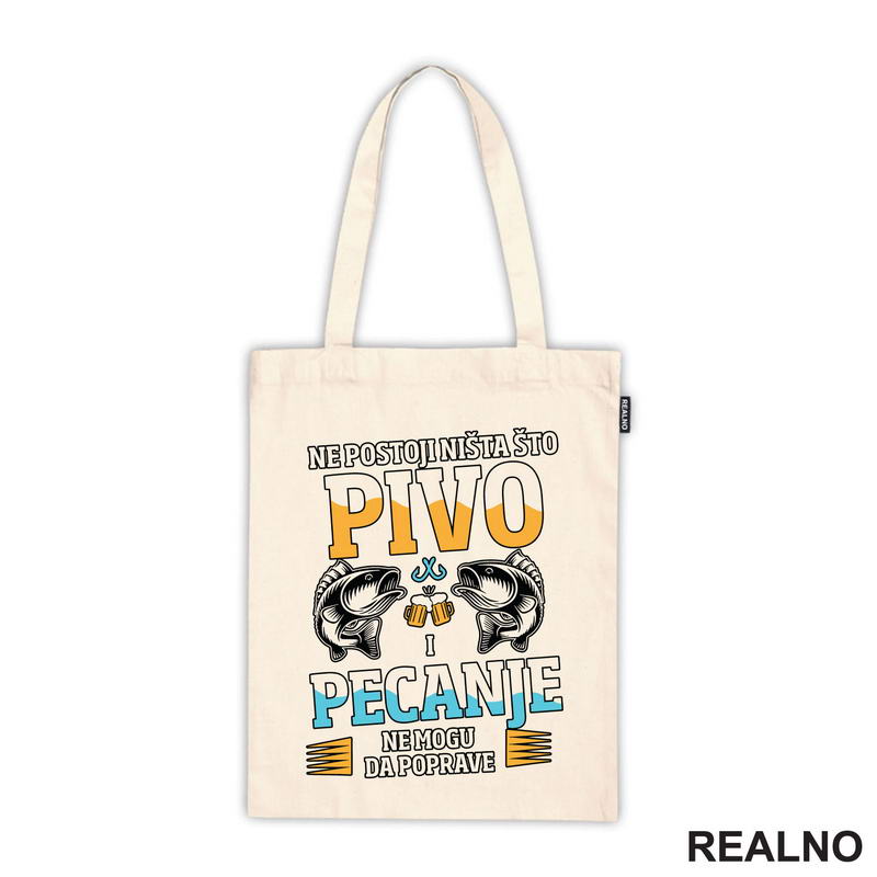 Ne Postoji Ništa Što Pivo - Pecanje - Fishing - Majica